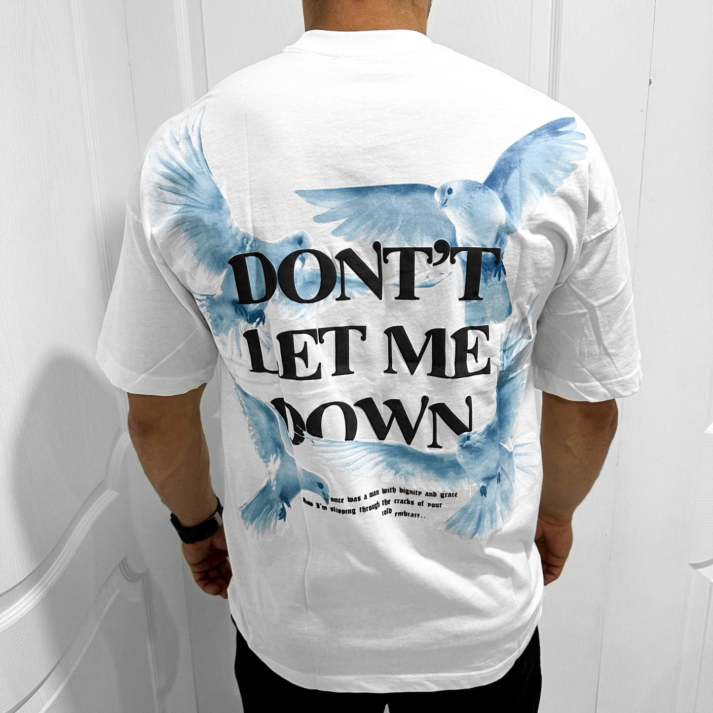 Мъжка OVERSIZE тениска “Dont't let me down ”